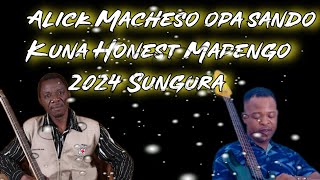 Alick Macheso opa sando kuna Honest Mapengo Nesty Bee Official music mp3 Vaindishungurudza [upl. by Nurav]