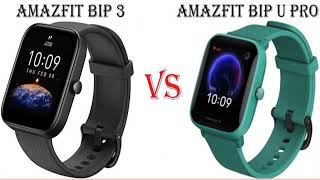 Amazfit Bip 3 VS Amazfit Bip U Pro SmartWatch Comparison [upl. by Bartel]