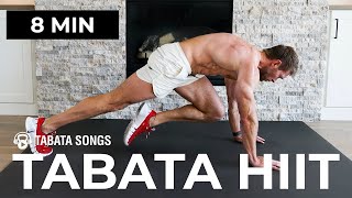 8 Min TABATA HIIT Workout No Repeats No Equipment Feat Tabata Songs [upl. by Atterehs327]