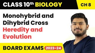 Monohybrid and Dihybrid Cross  Heredity and Evolution  Class 10 Science Chapter 8 [upl. by Lemyt]