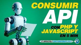 Consumir API con PHP y JAVASCRIPT [upl. by Aleen]