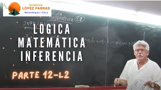 FASE12L2Lógica MatemáticaInferencia [upl. by Elwina]