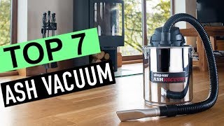 BEST 7 Ash Vacuum [upl. by Arbba]