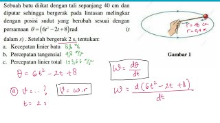 menghitung kecepatan linier percepatan tangensial dan percepatan linier total dari persamaan posisi [upl. by Hurlbut]