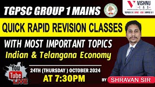 TGPSC Group 1 Mains Quick Rapid Revision classes Most important topics Indian amp Telangana economy [upl. by Gney]