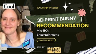 3D Designer January 2024 Feature The 3D Print Bunny Part I [upl. by Ilajna]