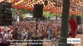 🔴⚪️ King África y su Bomba  Real Feria Agosto Antequera 2024 [upl. by Oilasor65]