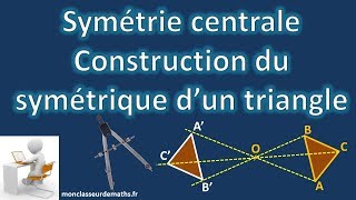 Symétrie centrale  Symétrique dun triangle [upl. by Oicnaneb]