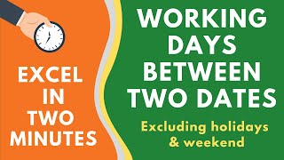 Calculate Working Days Between Two Dates in Excel excluding Weekend amp Holidays [upl. by Eisdnyl]