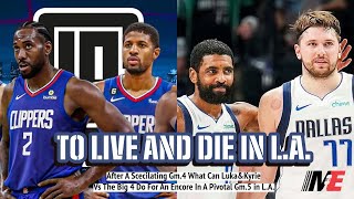 Episode1131 To Live And Die In LAGm5 Mavericks At Clippers Kyrie Luka Harden PG13 [upl. by Venetia]