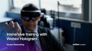 Europa Networking powers immersive training with Webex Hologram [upl. by Eintirb]