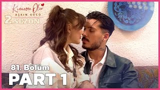 Kısmetse Olur Aşkın Gücü 2 Sezon  81 Bölüm FULL  PART  1 [upl. by Eneloj]