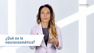 ¿Qué es la Neurocosmética  Dr Paloma Borregón nos responde  FACIALDERM [upl. by Nonnah]