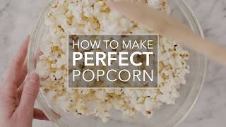 How to Make Perfect Popcorn [upl. by Enreval716]