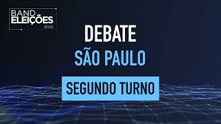 DEBATE NA BAND  GOVERNO DE SÃO PAULO SEGUNDO TURNO [upl. by Dael508]