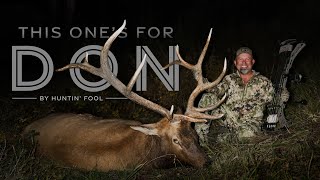 HeartWrenching Arizona Elk Hunt  THE ADVISORS This Ones For Don [upl. by Reseta]