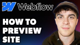 How to Preview Webflow Site Full 2024 Guide [upl. by Atelahs926]