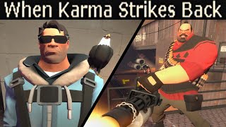 TF2 When Karma Strikes Back [upl. by Cissiee]