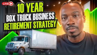 10 Year Box Truck Business Plan [upl. by Nylrebmik428]