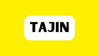 How to Pronounce Tajin Correctly [upl. by Zoldi]