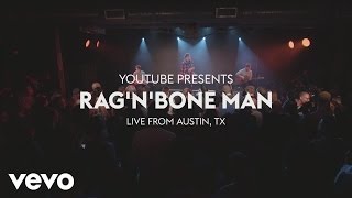 RagnBone Man  The Fire Live from YouTube at SXSW 2017 [upl. by Barri56]