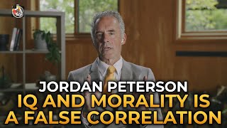 Jordan Peterson  Intelligence and Morality Is a False Correlation [upl. by Lamoureux852]