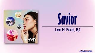 Lee Hi 이하이 – Savior 구원자 Feat BI RomEng Lyric [upl. by Nyladnewg]