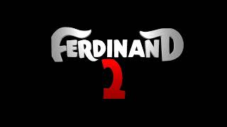 Opening title Ferdinand 2 2023 Fandmade [upl. by Chavaree]