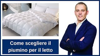 Come scegliere il piumino per il letto [upl. by Gilbertson]