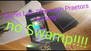 Phyrexian Praetors Secret Lair Opening No Swamp [upl. by Nosnehpets]