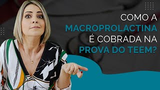 O QUE O MÉDICO PRECISA SABER SOBRE MACROPROLACTINA [upl. by Ronile889]