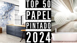 TOP 50 PAPEL PINTADO PARA DECORAR PAREDES DE SALAS COCINAS Y BAÑOS 2024 TENDENCIAS [upl. by Lyrac]