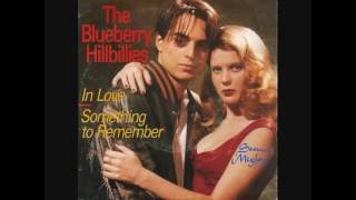 Blueberry Hillbillies  In Love 1989 [upl. by Sink]