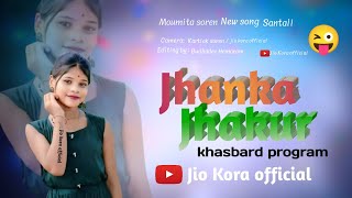 MOUMITA Soren new santali video song  khasbard santali program  Debra Santali program [upl. by Aitat723]