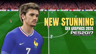 PES 2017 NEW GFX STUNNING GRAPHIC 2024 [upl. by Laurentia]