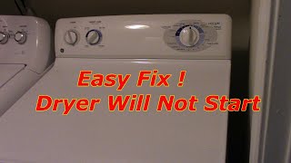 GE Dryer Will Not Start Easy Repair [upl. by Larkins]