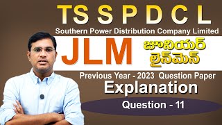 TS SPDCLJLMPrevious Year Question Paper  2023 Explanation Question No11 [upl. by Inatirb129]