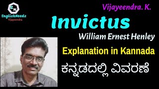 poem INVICTUS ಕನ್ನಡದಲ್ಲಿ ವಿವರಣೆ [upl. by Dadinirt]