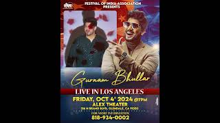 Gurnam Bhullar Live In Los Angeles Oct 4 2024 [upl. by Nnaeiluj]