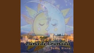 LUNA DE GRANADA [upl. by Boothe]