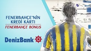 Fenerbahçe’lilerin Kredi Kartı DenizBank Fenerbahçe Bonus [upl. by Aliuqehs]