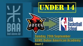 BAA Under 14 Div B  vs NBA Basketball School  GEMS Dubai American Academy  September 29 2024 [upl. by Rocca898]