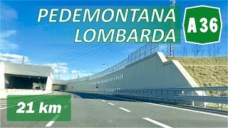 A36  PEDEMONTANA LOMBARDA  Percorso completo [upl. by Nylessoj]