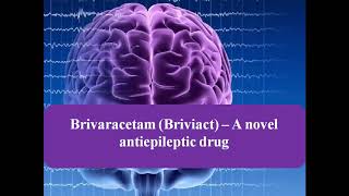 Brivaracetam briviact  BRV [upl. by Laersi838]