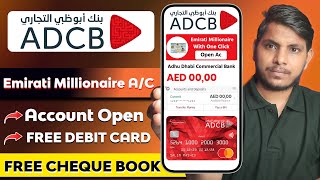 Open Adcb Bank Emirati Millionaire Savings Account  How to Open Emirati Millionaire Savings Account [upl. by Hollingsworth]