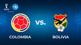 Colombia Vs Bolivia EN VIVO  Eliminatorias Sudamericanas Qatar 2022 Blu Radio [upl. by Jacenta116]