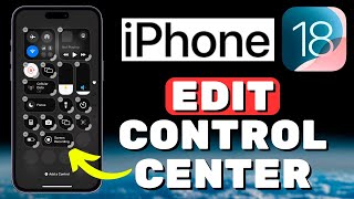 How To Edit Control Center On iOS 18 [upl. by Clarie73]