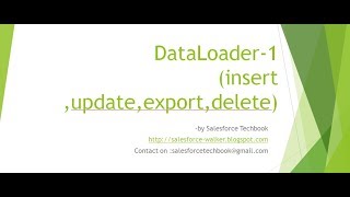 Dataloader1insertupdateexport amp delete [upl. by Animas]