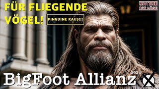 Ehrliche Politik Die Bigfoot Allianz wahlkampf song [upl. by Veronica]