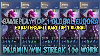 THE BEST BUILD TOP 1 GLOBAL EUDORA ❗ DIJAMIN WIN STREAK [upl. by Pironi575]